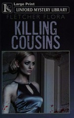 Killing cousins