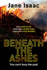 Beneath the ashes