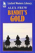 Bandit's gold