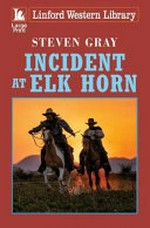 Incident at Elk Horn