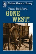 Gone west!