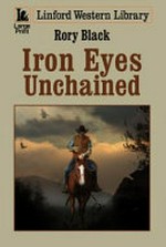 Iron Eyes unchained