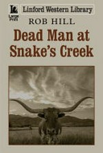 Dead man at Snake's Creek