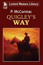 Quigley's way