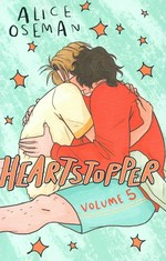 Heartstopper: Vol 5