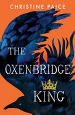 The oxenbridge king