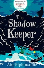 The shadow keeper