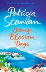 Orange blossom days