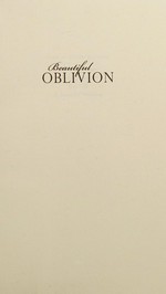 Beautiful oblivion