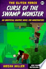 Curse of the swamp monster