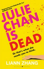 Julie chan is dead