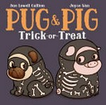 Pug & Pig : trick-or-treat.