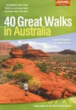 40 great walks in Australia