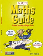 Blake's maths guide for lower primary students