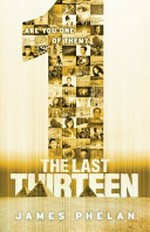 The last thirteen 1 