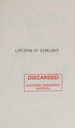 Lifespan of Starlight