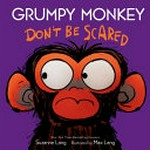 Grumpy monkey: don't be scared