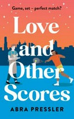 Love and other scores