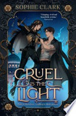 Cruel is the light