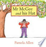 Mr McGee and his hat