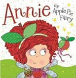 Annie the apple pie fairy