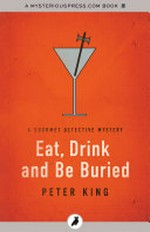 Eat, drink and be buried: Peter King.