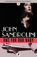One for our baby: John Sandrolini.