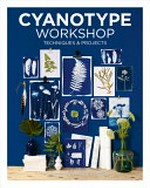 Cyanotype workshop