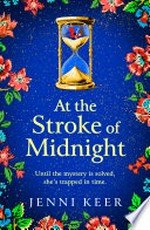 At the stroke of midnight: Jenni Keer.