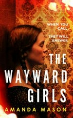 The wayward girls