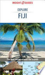 Insight Guides explore Fiji: Insight Guides.