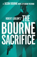 The bourne sacrifice