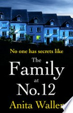 The family at no. 12: Anita Waller.