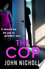 The cop: John Nicholl.