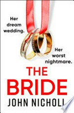 The bride: John Nicholl.