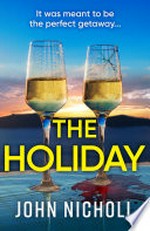 The holiday: John Nicholl.
