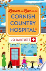 Lessons in love at the Cornish country hospital: Jo Bartlett.