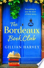 The Bordeaux Book Club: Gillian Harvey.