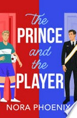 The prince and the player: Nora Phoenix.