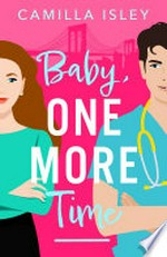 Baby, one more time: Camilla Isley.