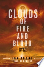 Clouds of fire and blood over dry sea: Ivan Golding.
