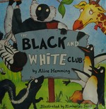 The black and white club