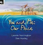 You and me: our place