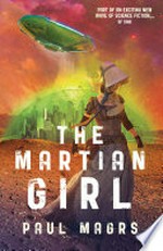 The Martian girl: Paul Magrs.