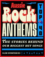 Aussie rock anthems