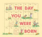 The day you were born
