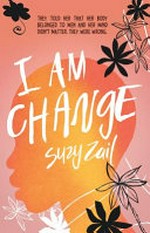 I am change