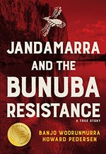 Jandamarra and the bunuba resistance