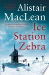 Ice station Zebra: Alistair MacLean.