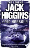 Cold harbour: Jack Higgins.